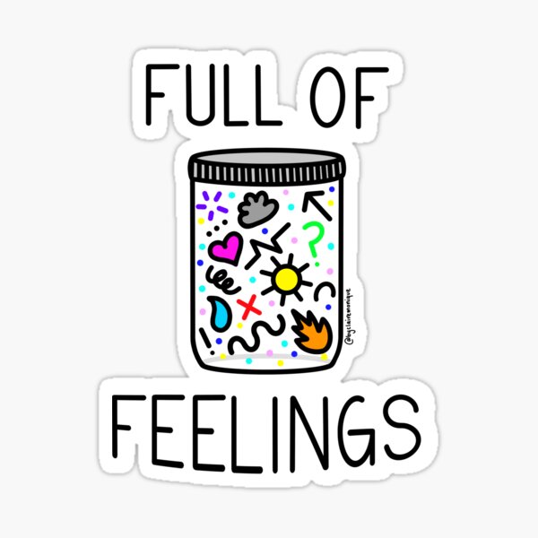 Full of Feelings Sticker