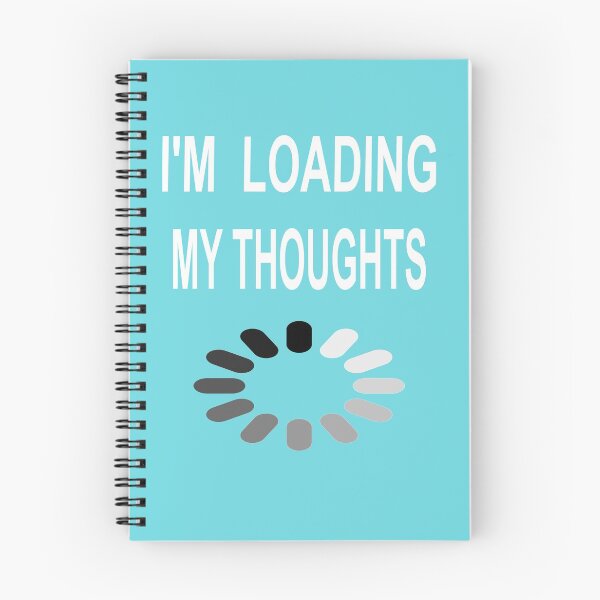 Item preview, I'M LOADING MY THOUGHTS FUNNY HUMOR SHIRTTS designed and sold by AVOGATO KITTY KAT  CAT.