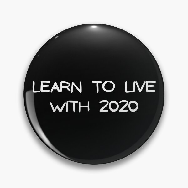 Item preview, Learn To Live With 2020 designed and sold by theKoreanRage.