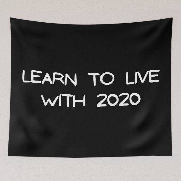 Item preview, Learn To Live With 2020 designed and sold by theKoreanRage.