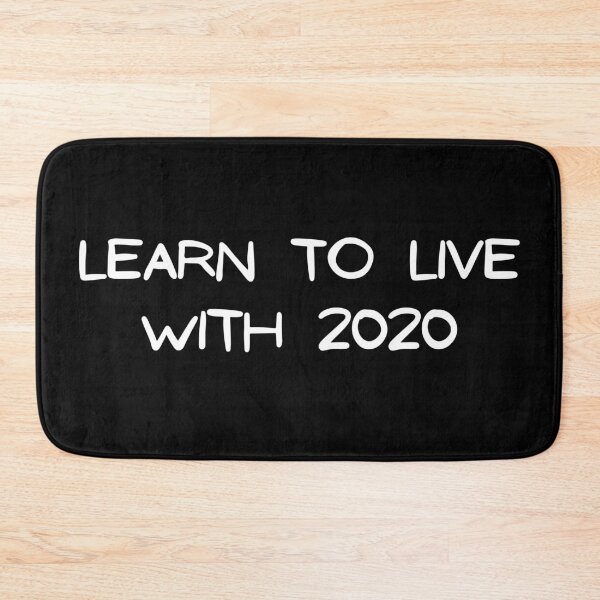 Item preview, Learn To Live With 2020 designed and sold by theKoreanRage.