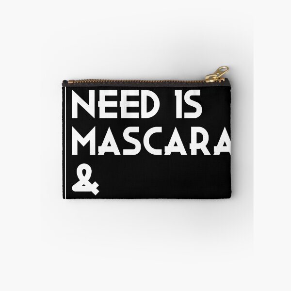 Item preview, All I Need Is Mascara & Caffeine designed and sold by The Snug & Sassy.