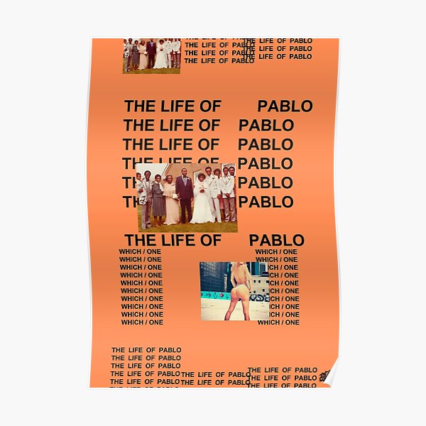 Póster del álbum "La vida de Pablo" de Kanye West Póster
