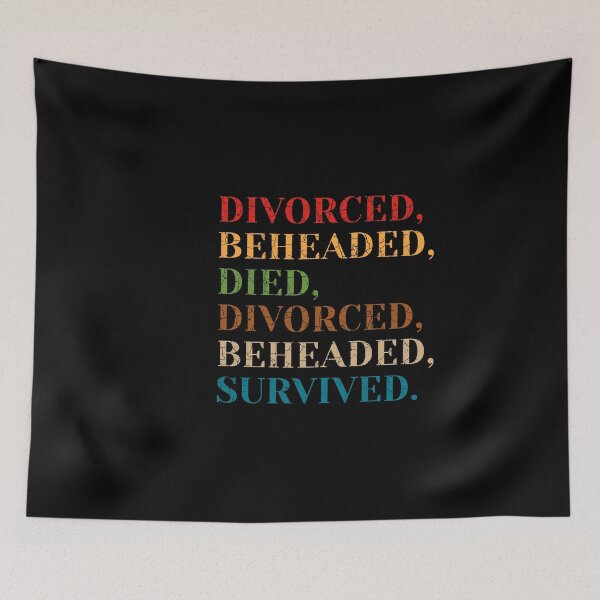 Item preview, The Six Wives of Henry VIII: Divorced, Beheaded, Died, Divorced, Beheaded, Survived designed and sold by aksh-store.