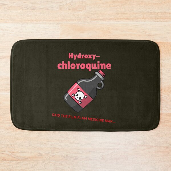 Item preview, Hydroxychloroquine said the film flam medicine man... designed and sold by Wildjourne.
