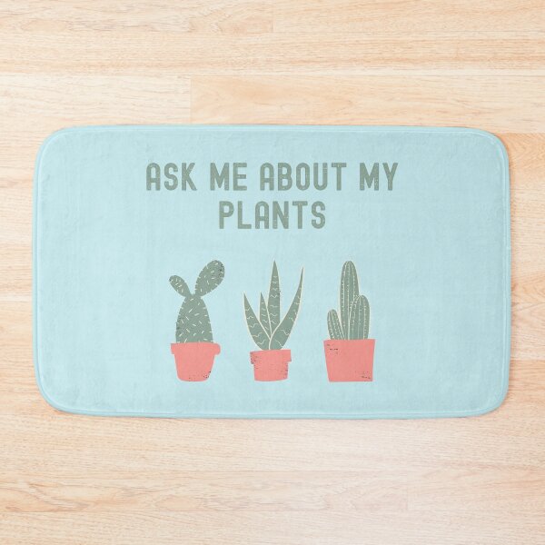 Item preview, Ask Me About My Plants designed and sold by LamV.