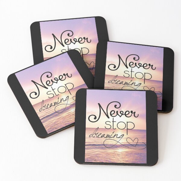 Item preview, Never stop dreaming designed and sold by DijaOutlet.