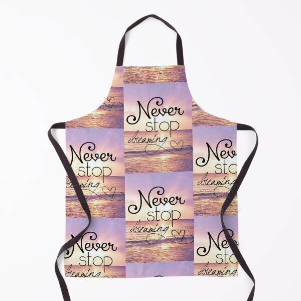 Item preview, Never stop dreaming designed and sold by DijaOutlet.
