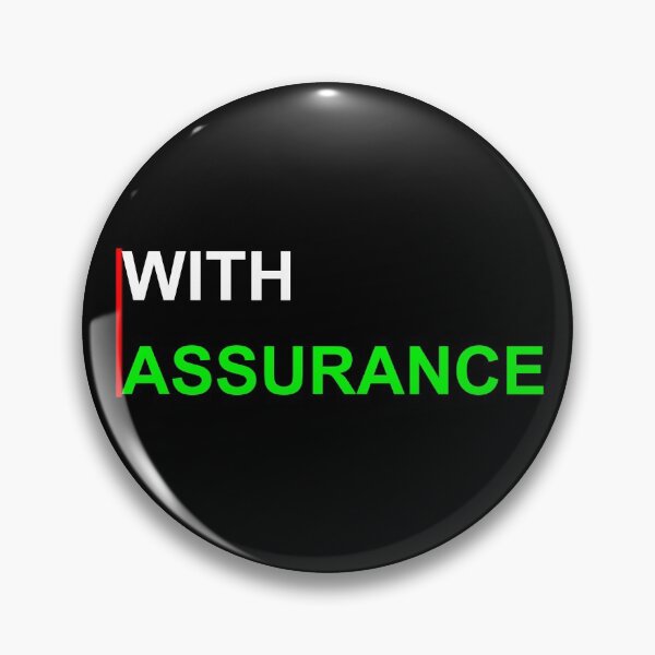 Item preview, WITH ASSURANCE CONFIDENT TRUST MINDSET POSITIVE designed and sold by martinosfr.