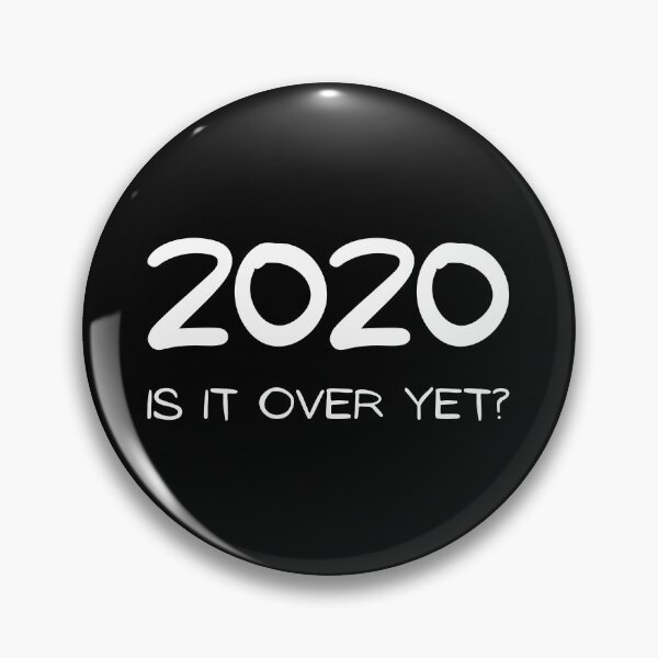 Item preview, 2020 Is It Over Yet? designed and sold by theKoreanRage.