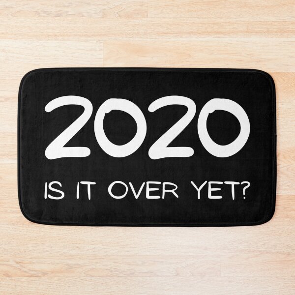 Item preview, 2020 Is It Over Yet? designed and sold by theKoreanRage.