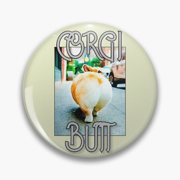 Item preview, Corgi butt  designed and sold by Smart-n-sassy.