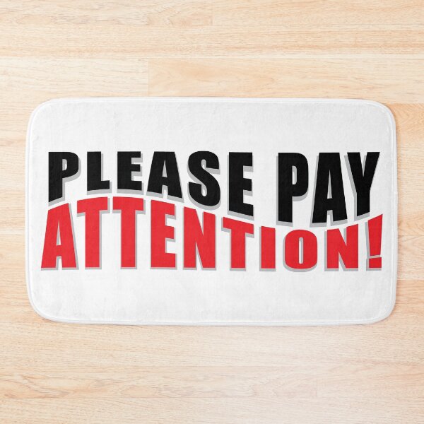 Item preview, Please Pay Attention! designed and sold by Masayakana.