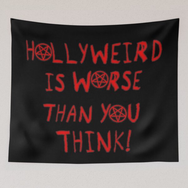 Item preview, Hollyweird Is Worse Than You Think designed and sold by SolarCross.
