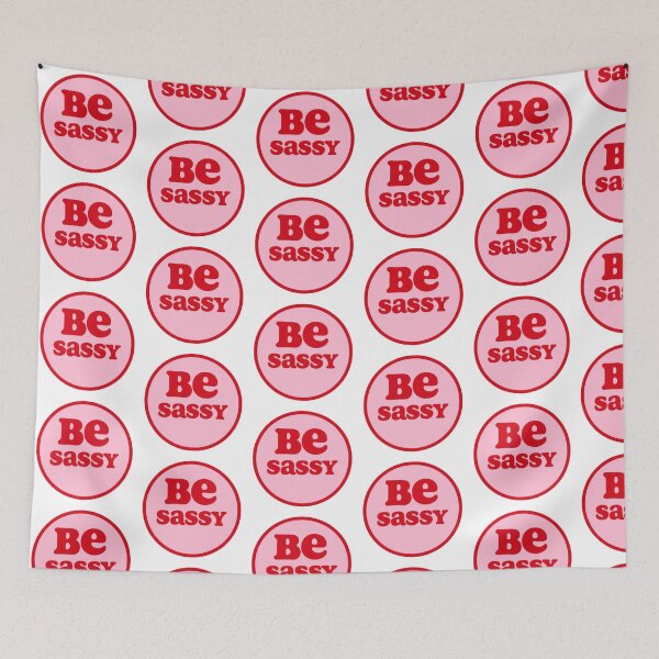 Item preview, be sassy designed and sold by elizastreet.