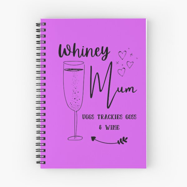 Item preview, Whiney Mum - Uggs Trackies Goss & Wine designed and sold by CheckOutOz.