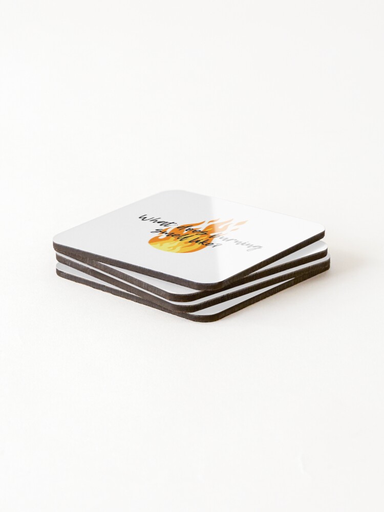 Alternate view of What does burning smell like? - Schitt's Creek Coasters (Set of 4)