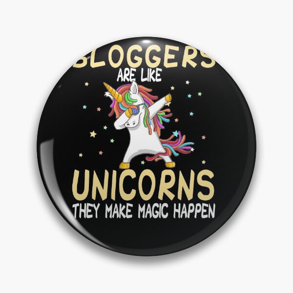 Item preview, Bloggers Are Like Unicorns They Make Magic Happen designed and sold by zedesignn.