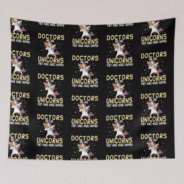 Item preview, Doctors Are Like Unicorns They Make Magic Happen designed and sold by zedesignn.