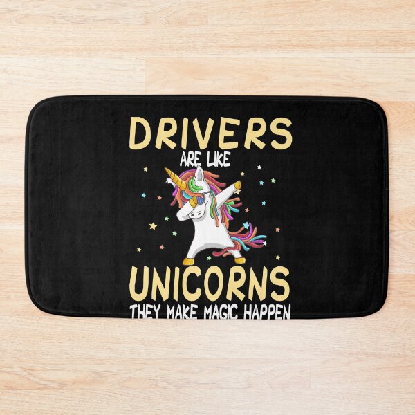 Item preview, Drivers Are Like Unicorns They Make Magic Happen designed and sold by zedesignn.