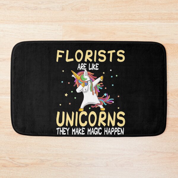 Item preview, Florists Are Like Unicorns They Make Magic Happen designed and sold by zedesignn.