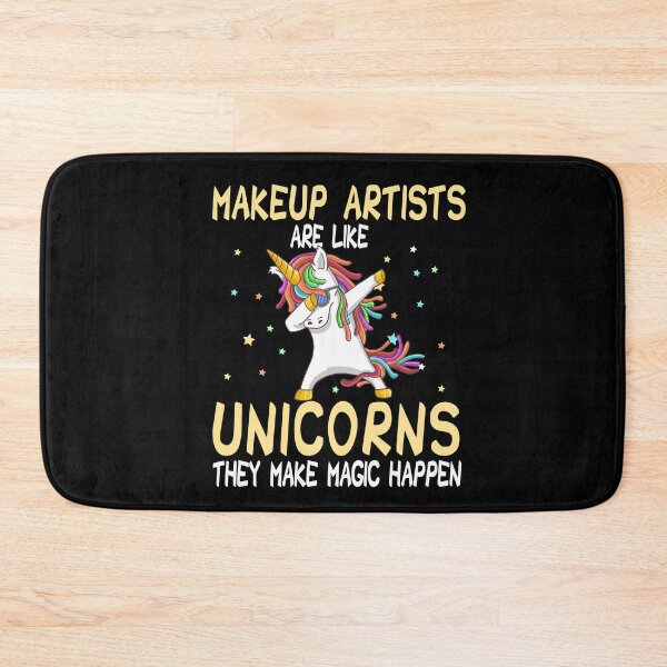 Item preview, Makeup Artists Are Like Unicorns They Make Magic Happen designed and sold by zedesignn.