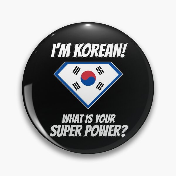 Item preview, I'm Korean what's your superpower?  designed and sold by cofera.