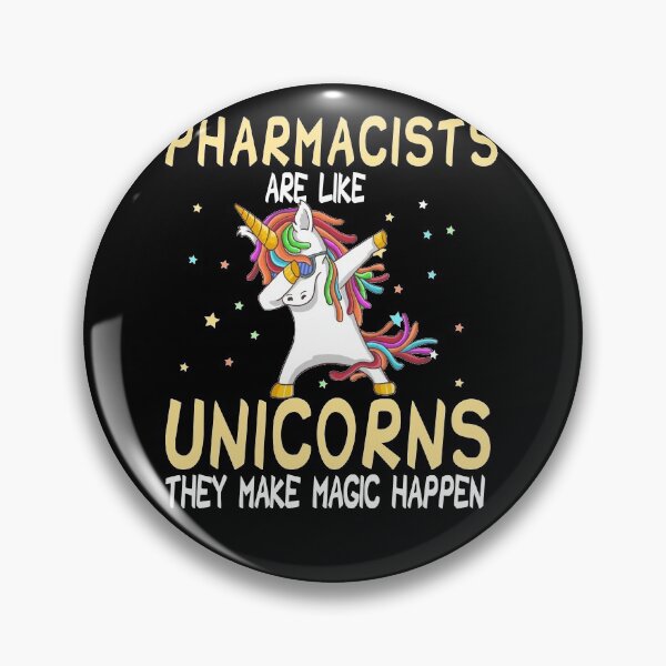 Item preview, Pharmacists Are Like Unicorns They Make Magic Happen designed and sold by zedesignn.