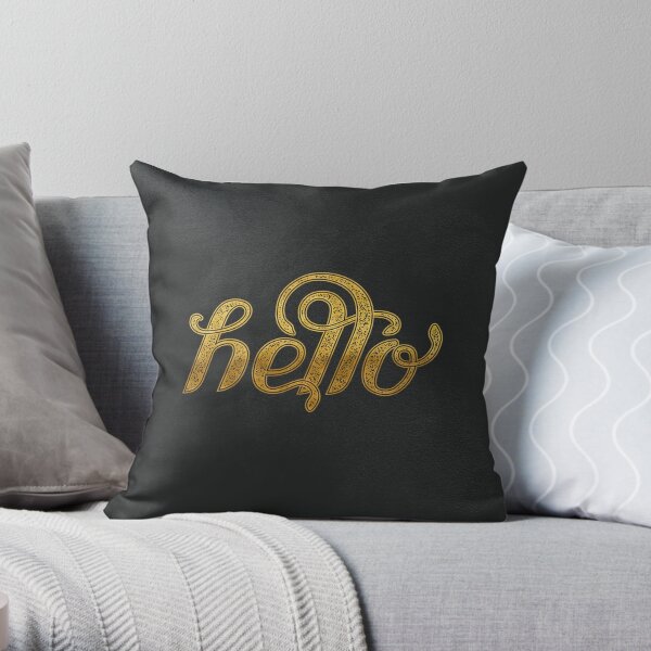 You had me at hello Throw Pillow