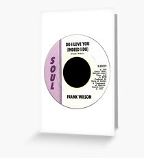 Do I Love you Greeting Card