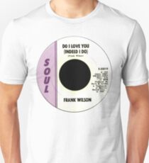 Do I Love you Unisex T-Shirt