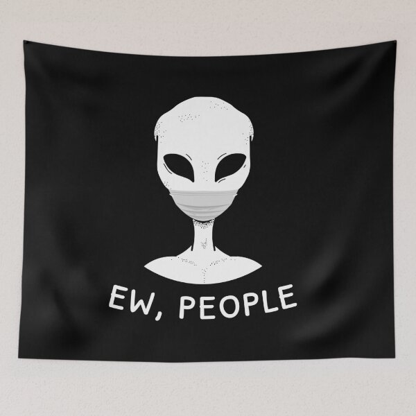Item preview, Ew, People - Alien Edition designed and sold by Lemon Pepper.