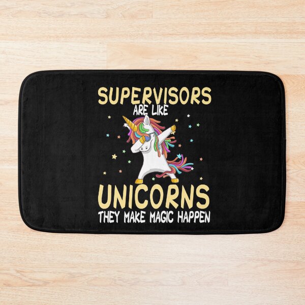Item preview, Supervisors Are Like Unicorns They Make Magic Happen designed and sold by zedesignn.