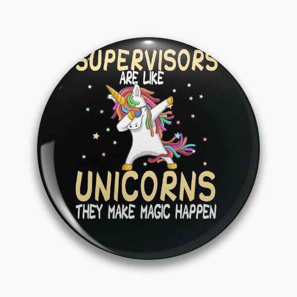 Item preview, Supervisors Are Like Unicorns They Make Magic Happen designed and sold by zedesignn.