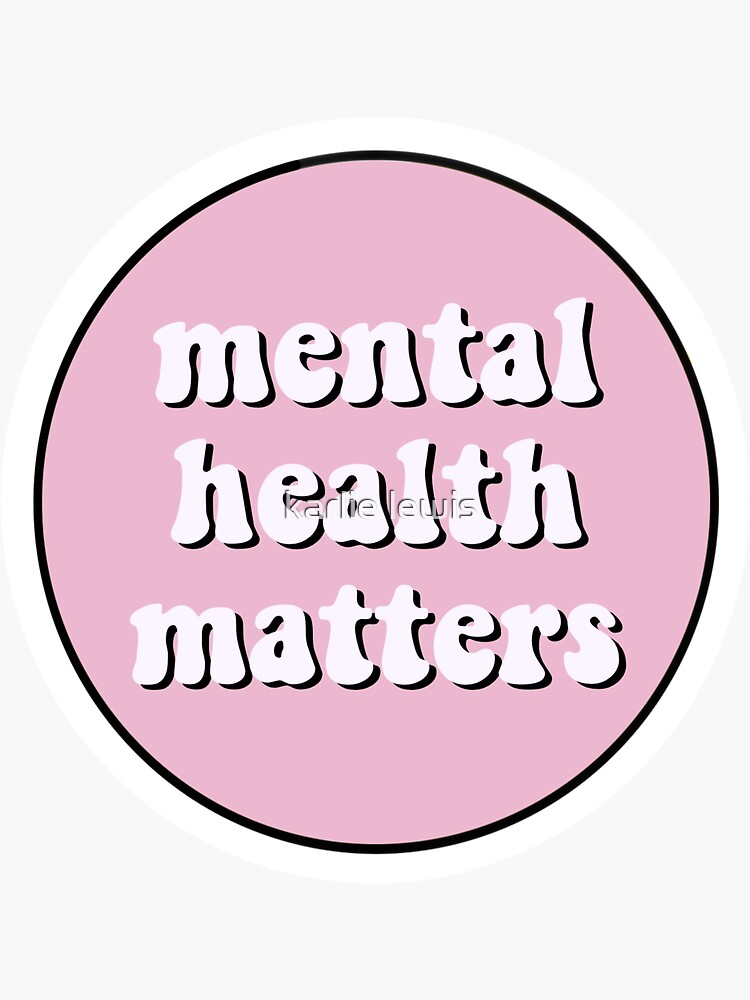 "Mental health matters pink" Sticker for Sale by krliel | Redbubble