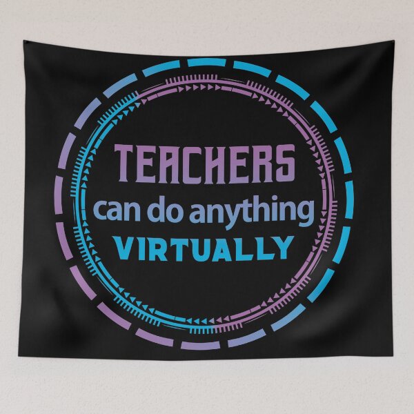 Item preview, Teachers can do anything virtually designed and sold by gharbi.