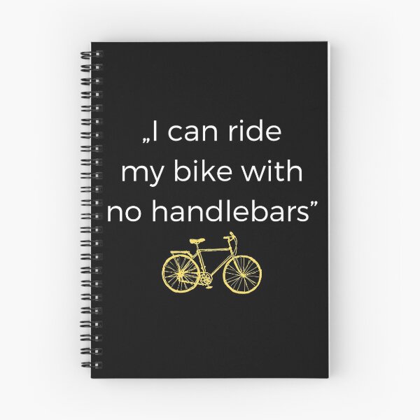 Item preview, "I can ride my bike with no handlebars" designed and sold by ubaDesigns.