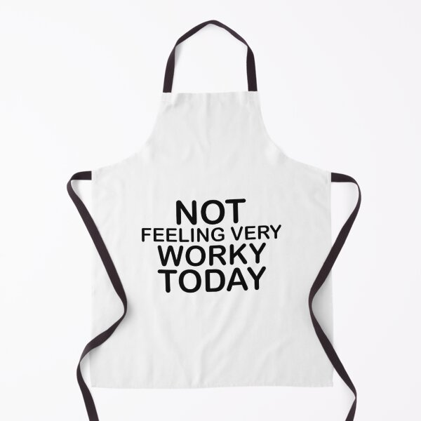 Item preview, Copy of Not feeling very worky today funny vacation designed and sold by TheMattDesigns.