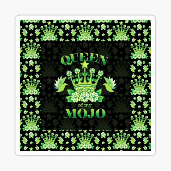 Queen of my MOJO (allover pattern) Sticker