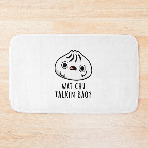 Item preview, What Chu Talkin Bao Funny Dimsum Puns  designed and sold by punnybone.