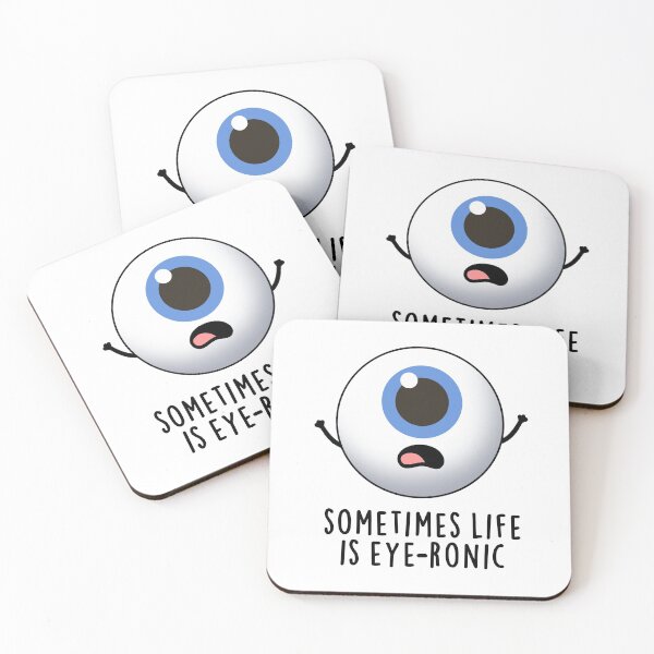 Item preview, Sometimes Life Is Eye-ronic Funny Eye Puns  designed and sold by punnybone.