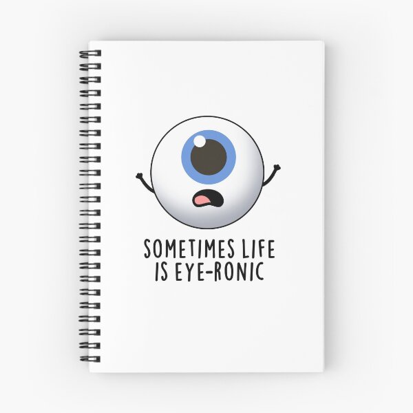 Item preview, Sometimes Life Is Eye-ronic Funny Eye Puns  designed and sold by punnybone.