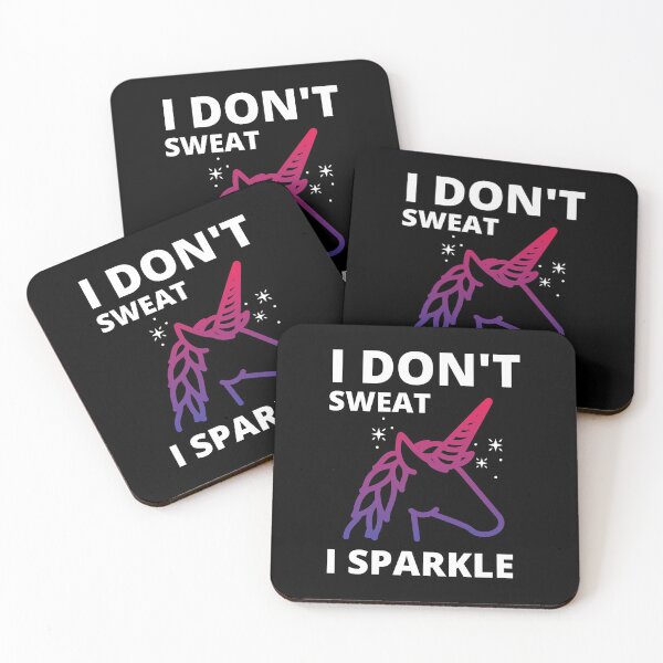 Item preview, I Don't Sweat I Sparkle designed and sold by m95sim.