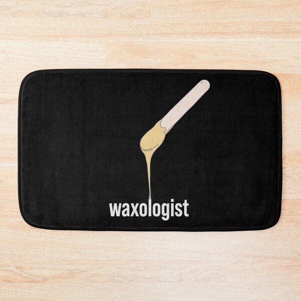 Item preview, Brazilian Wax - Waxologist Text - Waxology designed and sold by DeWinnes.