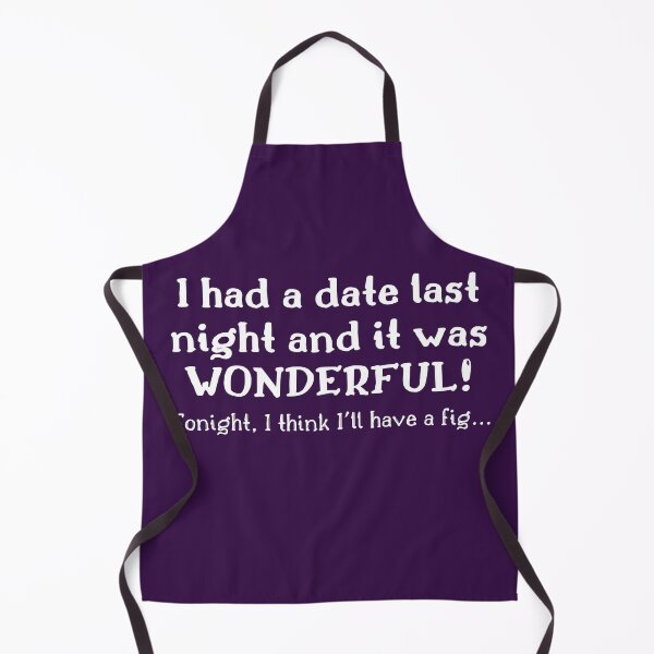 Item preview, I had a date last night... designed and sold by ColoradoCyd.