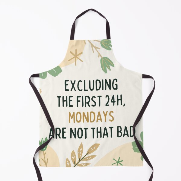 Item preview, mondays are not that bad designed and sold by FedoraDesign.