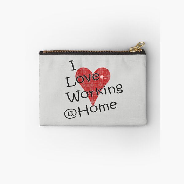 Item preview, I Love Working @ Home designed and sold by PlanetMonkey.