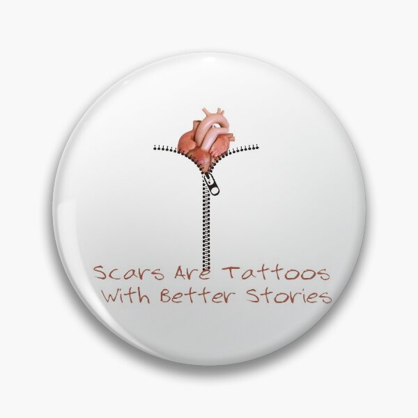 Item preview, Las cicatrices son tatuajes con mejores historias designed and sold by ObscureArt.