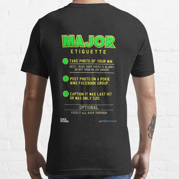 "MAJOR JACKPOT ETIQUETTE Design Pokie Designs" Tshirt for Sale by