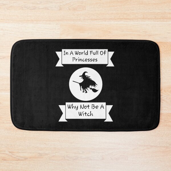 Item preview, In A World Full Of Princesses Be A Witch designed and sold by stevenwoodcock.